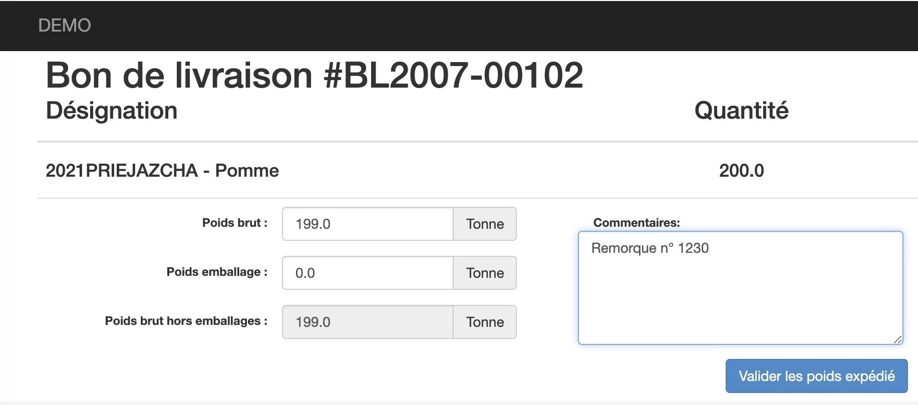 Confirmation des poids et saisie des remarques à réception des marchandises