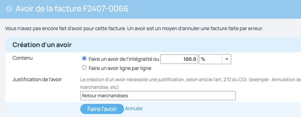 l'annulation de la facture peut s'établir selon un pourcentage ou produit par produit et en indiquant la raison de l'avoir