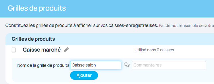 Créer une nouvelle grille produit pour configurer ses articles sur la caisse