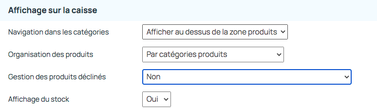 Réglage dans les paramètres de la caisse pour les produits déclinés