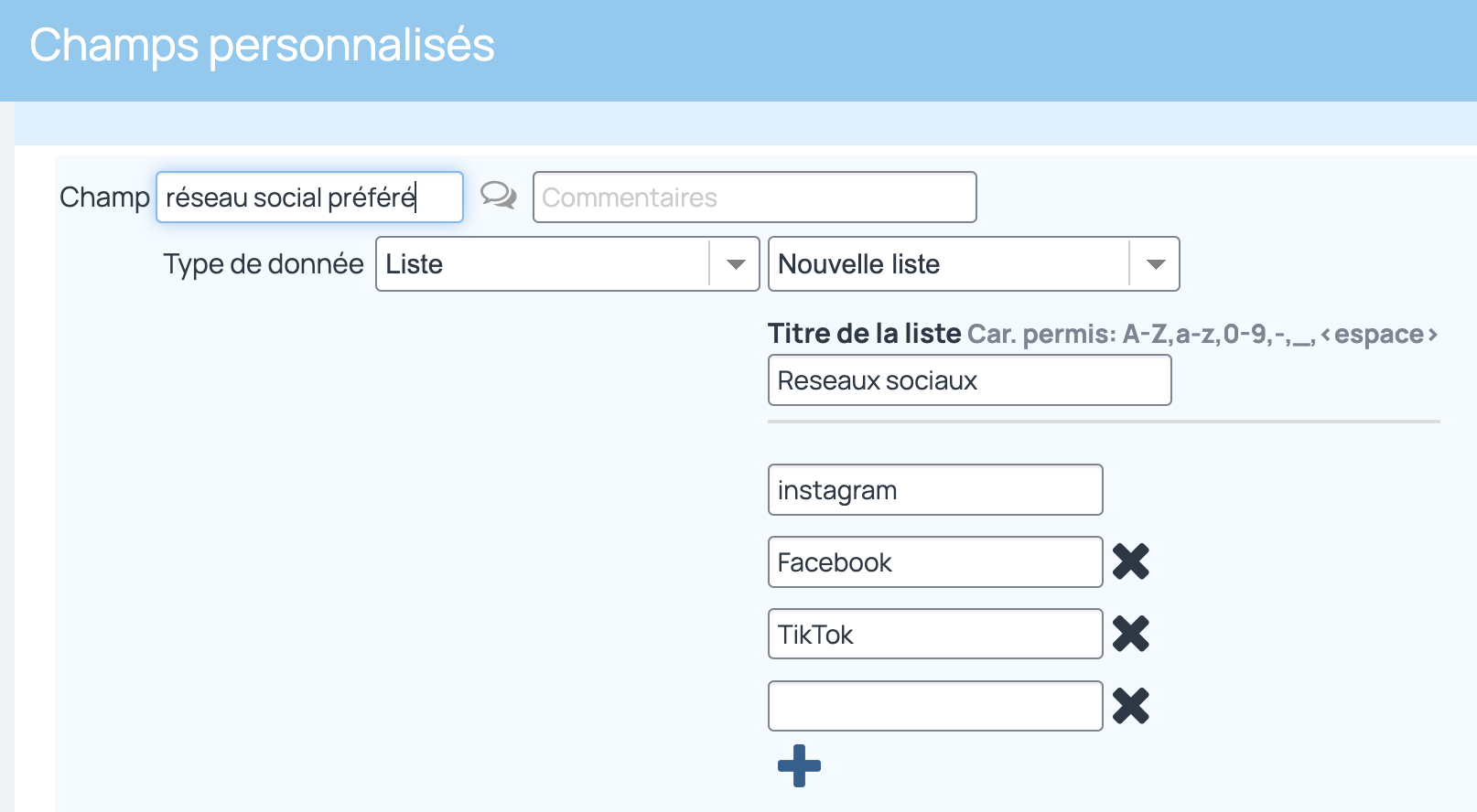 Le type de données Liste ou Liste multiple permet de renseigner une liste de valeur à sélectionner