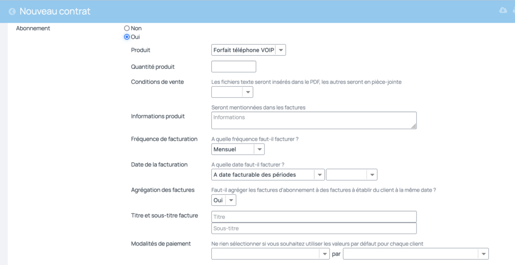 Une fois le produit d'abonnement créé, on peut générer un contrat lié avec ses propres particularités. Les champs renseignés permettent de créer les factures correspondantes.